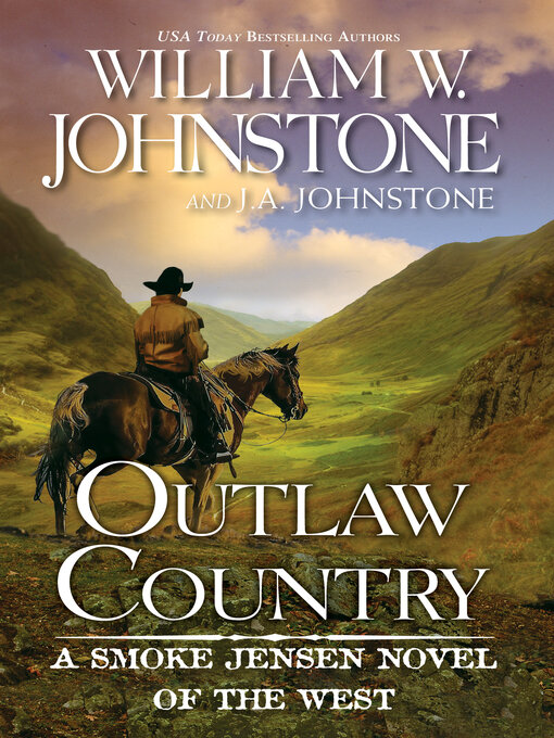 Title details for Outlaw Country by William W. Johnstone - Available